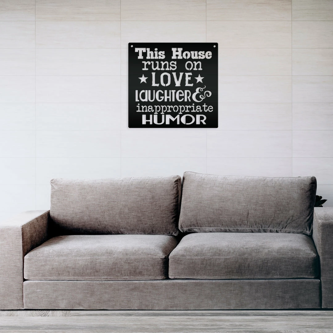Speed Fabrication Love, Laughter, And Inappropriate Humor - Home Decor Home Decor & Gifts