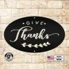Speed Fabrication Give Thanks Sign - Home Decor Words/Sayings Metal Signs