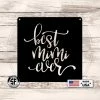 Speed Fabrication Best Mimi Ever Grandmother Sign Home Decor & Gifts