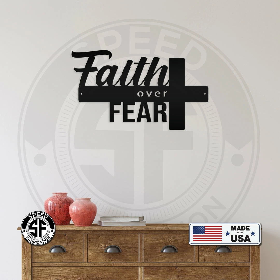 Speed Fabrication Home Decor & Gifts Faith Over Fear Cross Sign