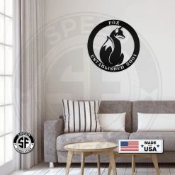 Speed Fabrication Personalized Fox Sign With Established Date