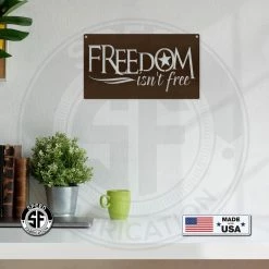 Speed Fabrication Patriotic Metal Signs Freedom Isn't Free American Metal Sign
