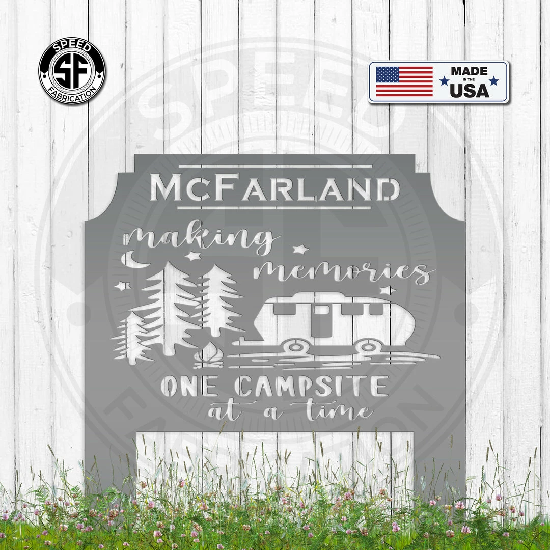 Speed Fabrication Outdoor Patio/Lawn Metal Signs Personalized One Campsite At A Time Metal Yard Stake Sign