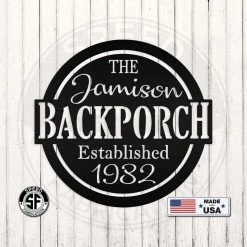 Speed Fabrication Round Backporch Sign With Family Name And Established Date