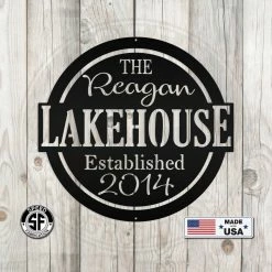 Speed Fabrication Most Popular Lake House Metal Sign