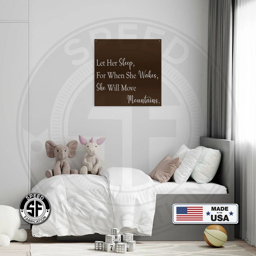 Speed Fabrication When She Wakes, She Will Move Mountains - Bedroom Decor