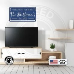 Speed Fabrication Personalized Family Name With Established Date Welcome To Our Home Metal Sign