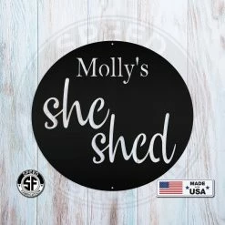 Speed Fabrication She Shed Metal Signs Personalized She Shed Metal Sign