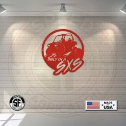 Speed Fabrication Garage Metal Signs Only In A SXS Metal Sign-Side By Side Sign-ATV Offroad Metal