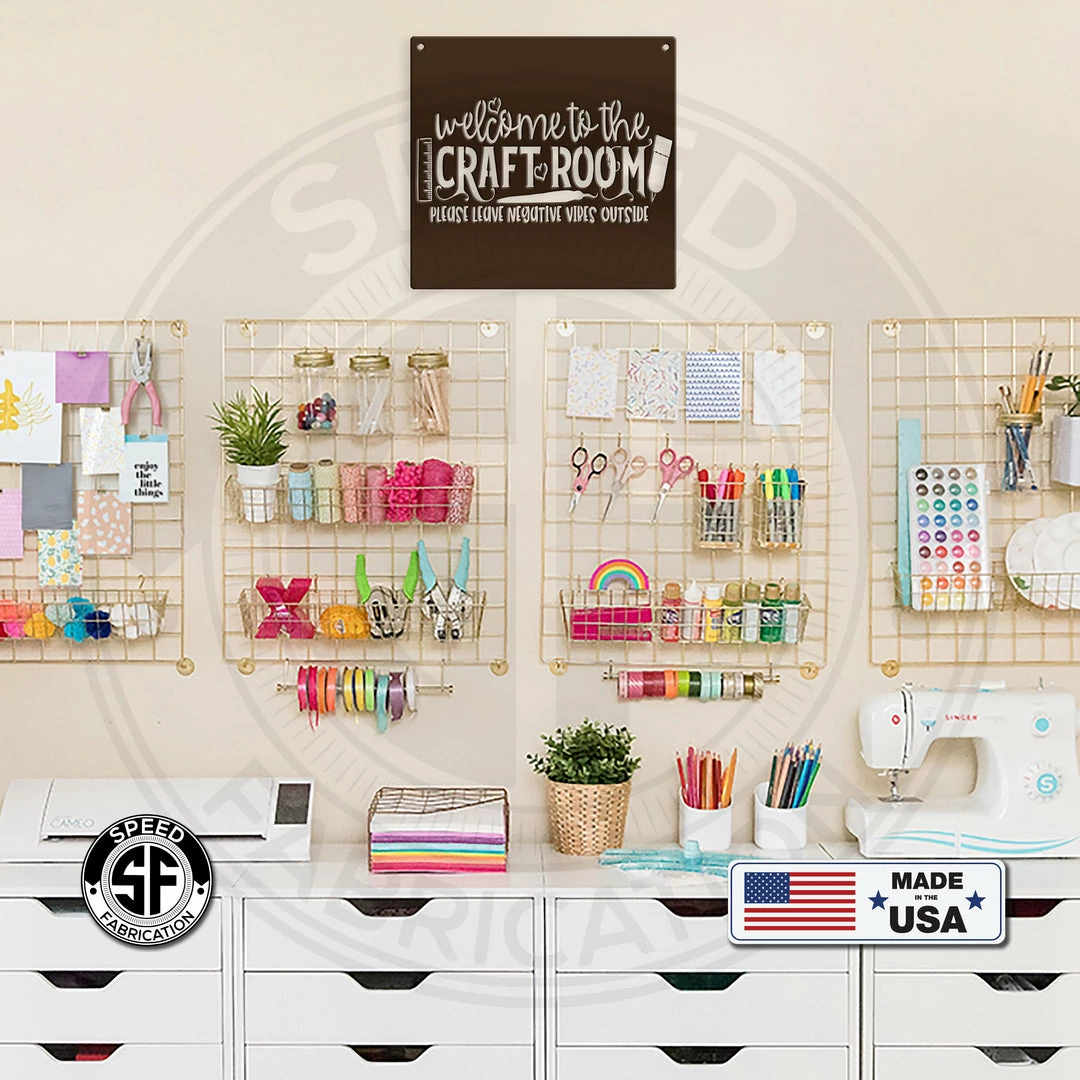 Speed Fabrication Welcome To The Craft Room Metal Sign