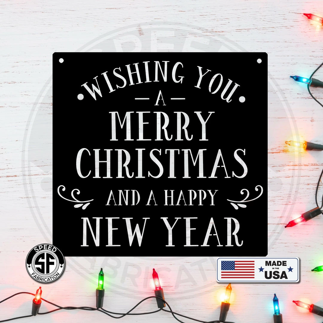 Speed Fabrication Christmas Metal Signs Wishing You A Merry Christmas And A Happy New Year Metal Sign