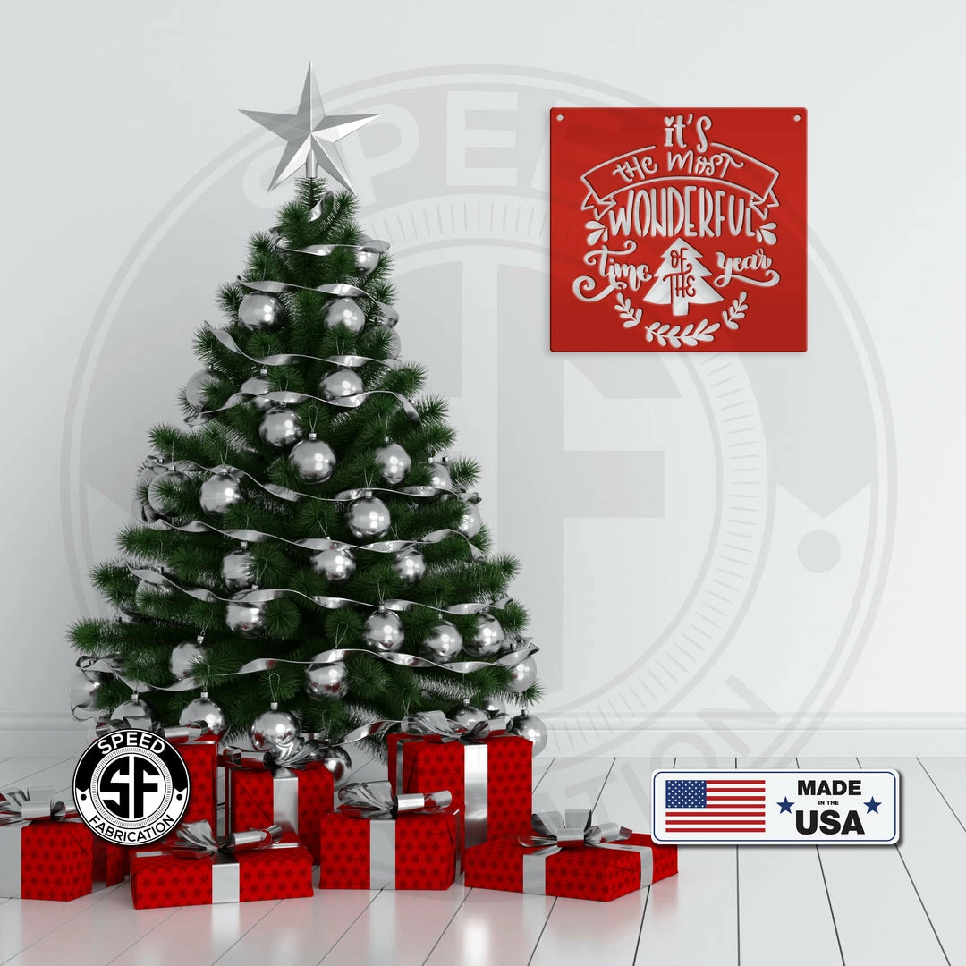 Speed Fabrication It's The Most Wonderful Time Of The Year Christmas Metal Sign