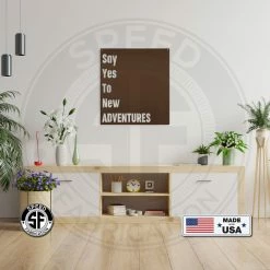 Speed Fabrication Say Yes To New Adventures Home Décor Metal Sign Words/Sayings Metal Signs