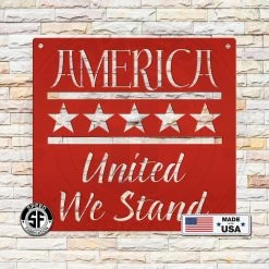 Speed Fabrication America United We Stand Metal Sign