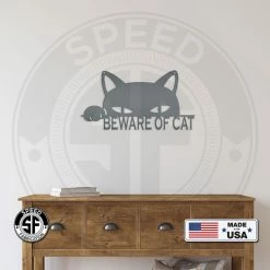 Speed Fabrication Beware Of Cat Metal Sign Animal Metal Signs