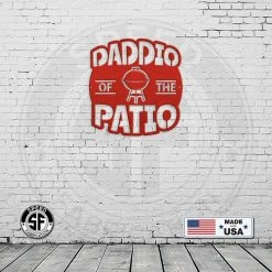 Speed Fabrication Daddio Of The Patio BBQ Metal Sign Outdoor Patio/Lawn Metal Signs