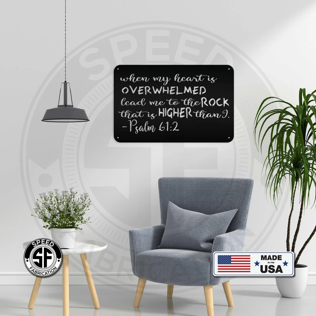 Speed Fabrication Heart/Love Metal Signs When My Heart Is Overwhelmed Psalm 61:2 Christian Metal Sign