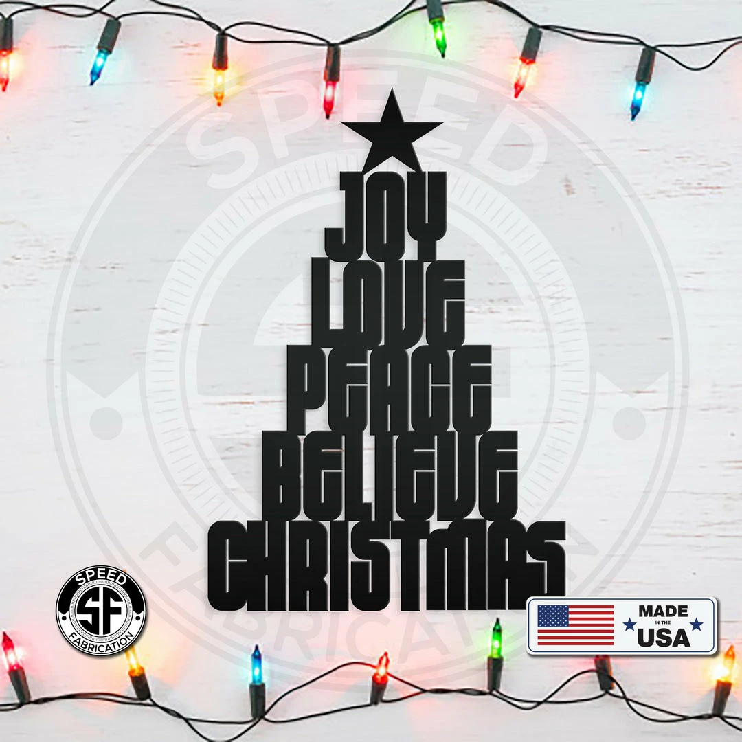 Speed Fabrication Joy Love Peace Believe Christmas Tree Metal Sign Christmas Metal Signs