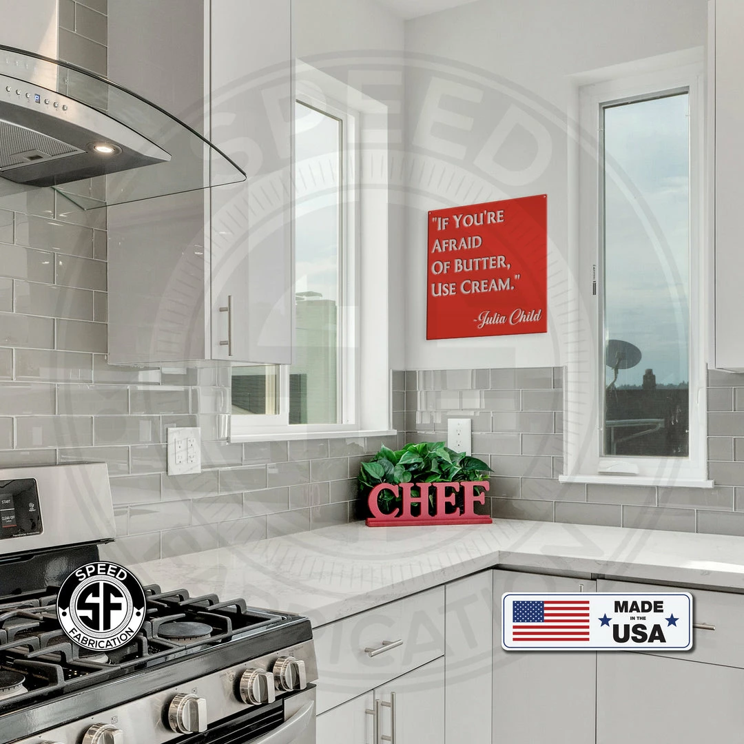 Speed Fabrication Kitchen Metal Signs Julia Child Quote "If You Are Afraid Of Butter Use Cream" Kitchen Metal Sign