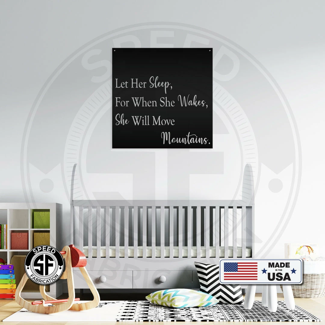 Speed Fabrication When She Wakes, She Will Move Mountains - Bedroom Decor
