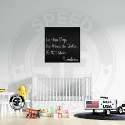 Speed Fabrication Baby & Kids Metal Wall Signs When He Wakes, He Will Move Mountains - Bedroom Decor