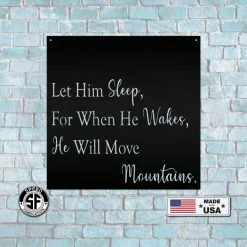 Speed Fabrication Baby & Kids Metal Wall Signs When He Wakes, He Will Move Mountains - Bedroom Decor