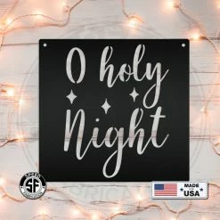 Speed Fabrication O Holy Night Christmas Metal Sign Christmas Metal Signs