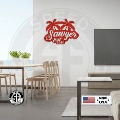 Speed Fabrication Most Popular Personalized Palm Tree Monogram With Established Date Metal Sign