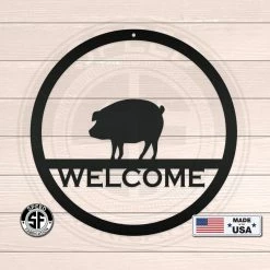 Speed Fabrication Pig Welcome Sign Monogram