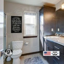 Speed Fabrication Please Remain Seated For The Entire Performance Bathroom Metal Sign