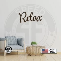 Speed Fabrication Relax Metal Sign