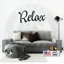 Speed Fabrication Relax Metal Sign