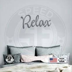 Speed Fabrication Relax Metal Sign