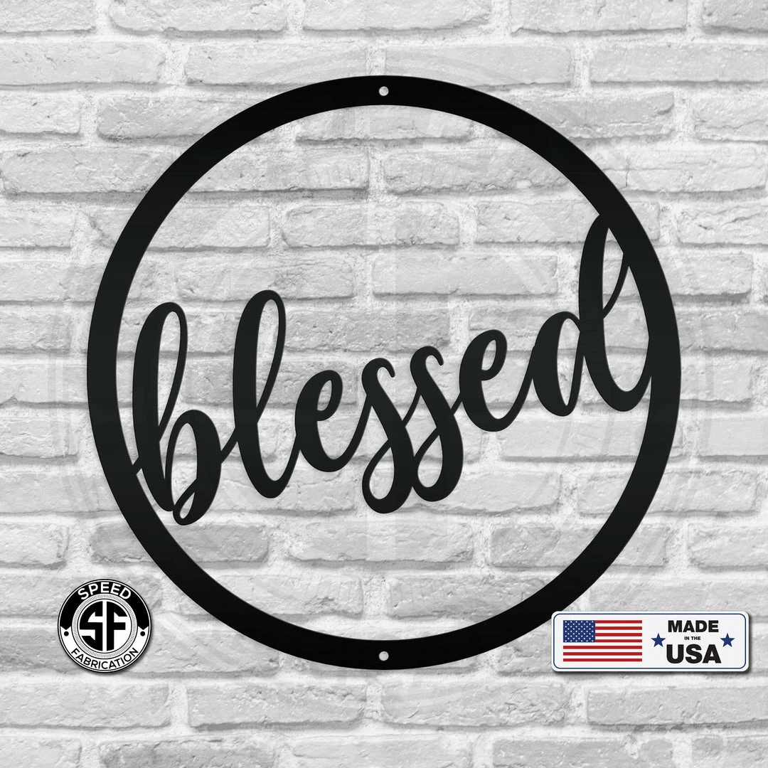 Speed Fabrication Round Blessed Metal Sign Decor