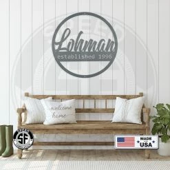 Speed Fabrication Personalized Family Name With Established Date Round Metal Sign Monograms