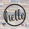 Speed Fabrication Home Decor & Gifts Outdoor Round Hello Metal Sign