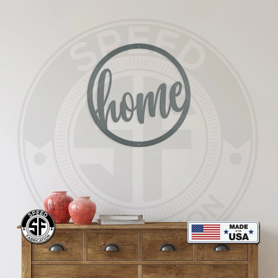 Speed Fabrication Round Home Metal Sign - Indoor Outdoor Sign