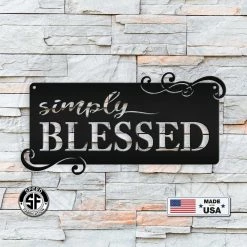 Speed Fabrication Decor Simply Blessed Home Décor Metal Sign