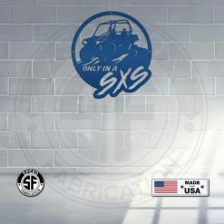 Speed Fabrication Garage Metal Signs Only In A SXS Metal Sign-Side By Side Sign-ATV Offroad Metal