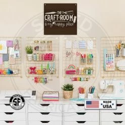 Speed Fabrication The Craft Room Is My Happy Place Metal Sign