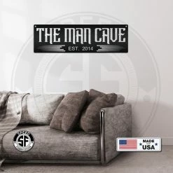 Speed Fabrication The Man Cave With Established Date Metal Sign Man Cave Wall Decor