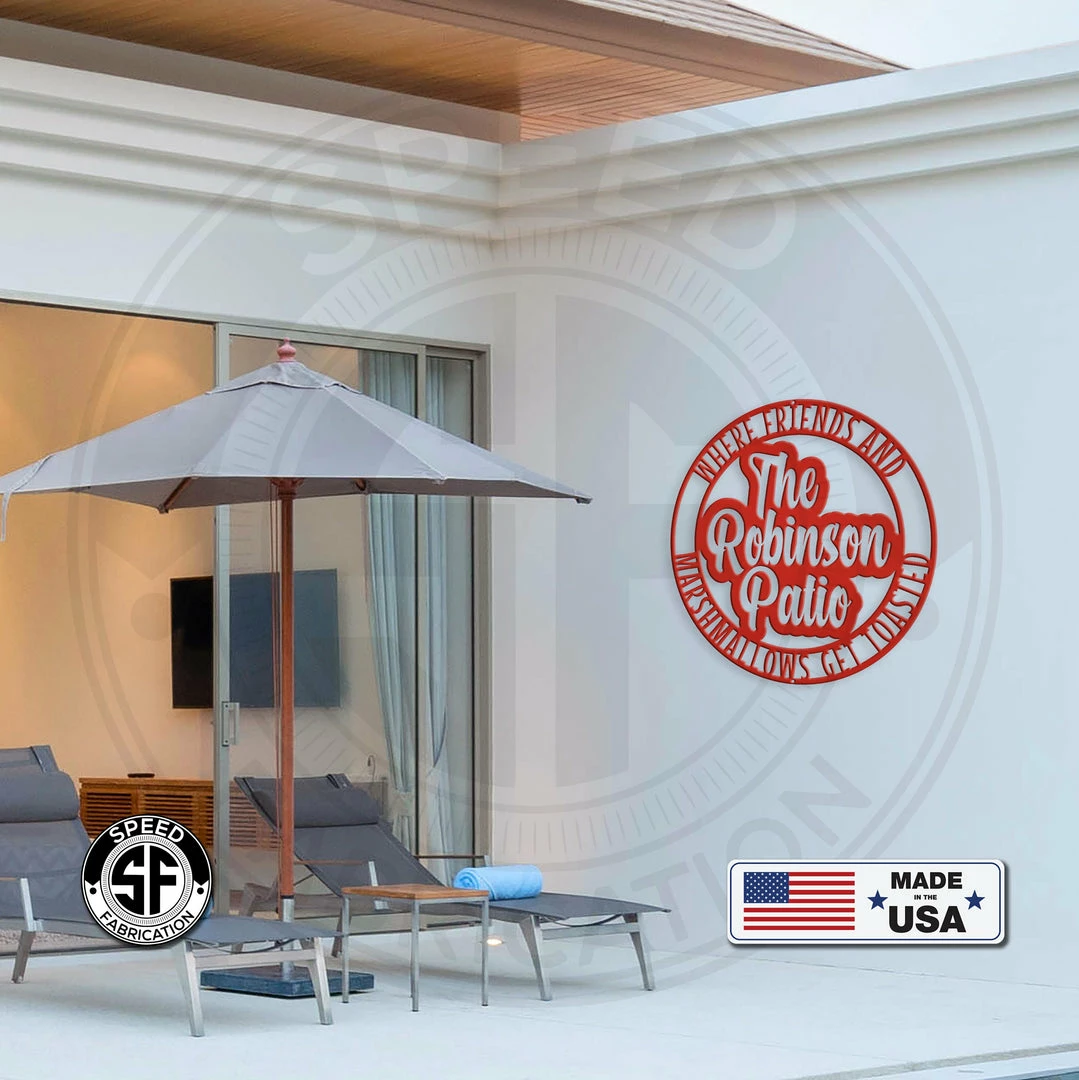 Speed Fabrication Personalized Patio Name Where Friends And Marshmallows Get Toasted Metal Sign Make It Your Own Wording