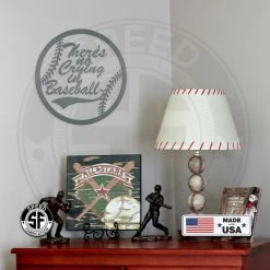 Speed Fabrication There's No Crying In Baseball Metal Sign Sports Wall Art