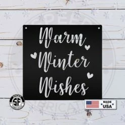 Speed Fabrication Warm Winter Wishes Christmas Metal Sign