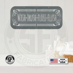 Speed Fabrication Wash Brush Floss Flush Bathroom Metal Sign Bathroom Metal Signs