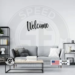 Speed Fabrication Decor Welcome Indoor/Outdoor Metal Sign