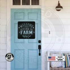 Speed Fabrication Farm Metal Signs Welcome To Our Farm Metal Sign-Indoor Outdoor Farm Sign