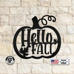 Speed Fabrication Hello Fall Pumpkin Autumn Décor Metal Sign Fall/Autumn Metal Signs