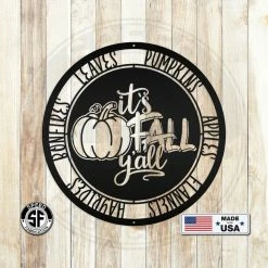 Speed Fabrication It's Fall Y'all Pumpkin Autumn Décor Metal Sign