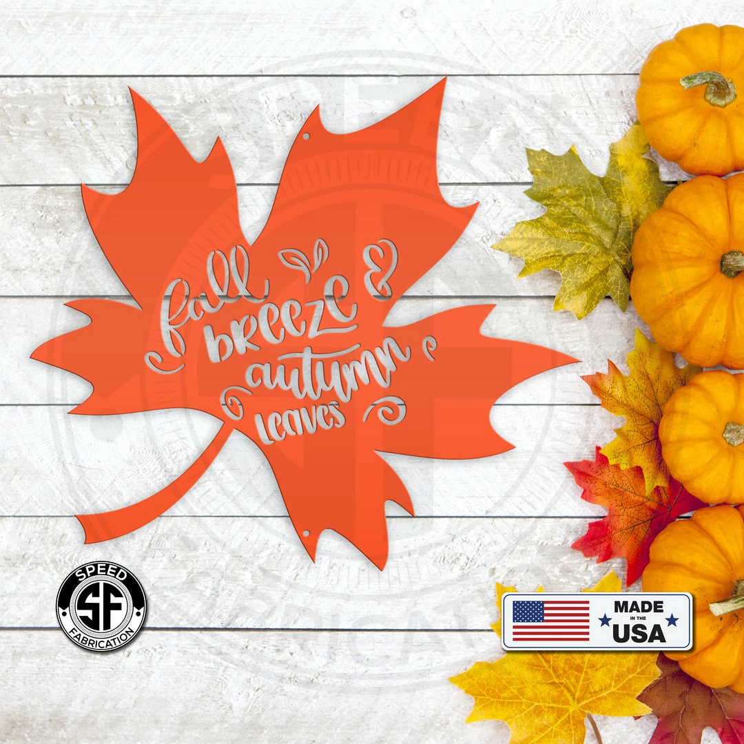 Speed Fabrication Fall Breeze And Autumn Leaves Metal Sign